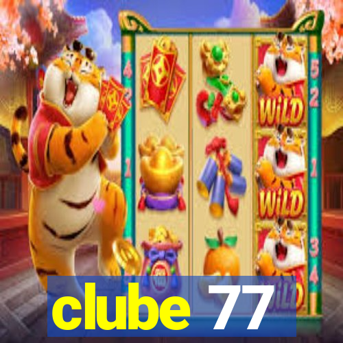 clube 77